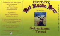 Stadsbierbrouwerij Apeldoorn, Herberg Het Roode Hert Sebastianus Tripel