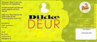Brouwerij Het Levenswater, Dikke Deur Blont