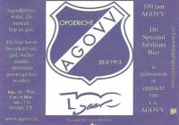 Stadsbierbrouwerij Apeldoorn, AGOVV 100 jaar