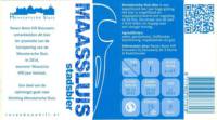 RavenBoneHill, Maassluis Stadsbier Monstersche Sluis