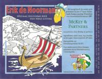 Brouwerij Klein Duimpje, Erik de Noorman Mc Key & Partners