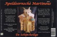 Stadsbierbrouwerij Apeldoorn, Apeldoornsche Martineüs De schijn-heilige