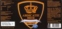 Bronckhorster Brewing Company , Abdicatie Bier