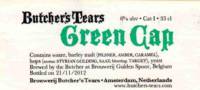 Brouwerij Butchers Tears, Green Cap