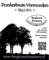 Berghoeve Brouwerij, Donkerbruin Vermoeden Black IPA