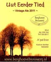 Berghoeve Brouwerij, Uut Eerder Tied Vintage Ale 2011