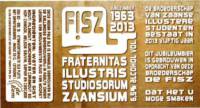 Brouwerij Eembier, Fisz Fraternitas Illustris Studiosorum Zaansium 1963-2013