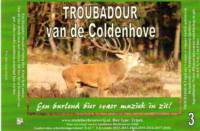 Stadsbierbrouwerij Apeldoorn, Troubadour van de Coldenhove 3