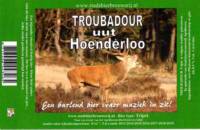 Stadsbierbrouwerij Apeldoorn, Troubadour uut Hoenderloo