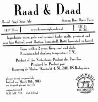 Brouwerij De Molen, Raad & Daad