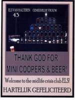 Bronckhorster Brewing Company , Thank God for Mini Coopers & Beer