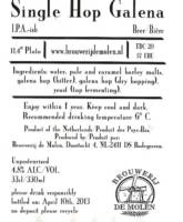 Brouwerij De Molen, Single Hop Galena