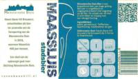 RavenBoneHill, Maassluis Stadsbier Monstersche Sluis