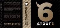 Maximus Brouwerij, Stout 6