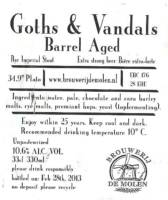 Brouwerij De Molen, Goths & Vandals Barrel Aged