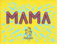 Oedipus Brewing, Mama