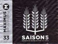 Maximus Brouwerij, Saison 5