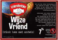 Vriendenbier, Wijze Vriend