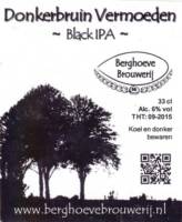 Berghoeve Brouwerij, Donkerbruin Vermoeden Black IPA