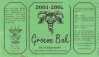 Bierbrouwerij Sint Servattumus, Groene Bok 2001-2002