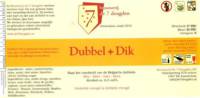 Brouwerij De 7 Deugden, Dubbel + Dik