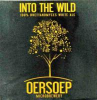 Oersoep Brouwerij, Into The Wild