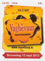 Proefbrouwerij Het Vaghevuur, Slurp
