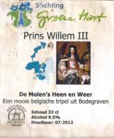 Brouwerij De Molen, Prins Willem III Heen en Weer