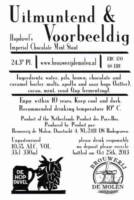Brouwerij De Molen, Uitmuntend & Voorbeeldig