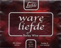 Brouwerij Liefde, Ware Liefde Barley Wine