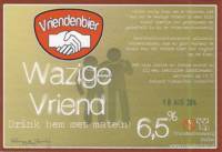 Vriendenbier, Wazige Vriend
