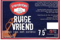 Vriendenbier, Ruige Vriend