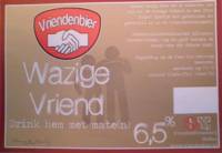 Vriendenbier, Wazige Vriend