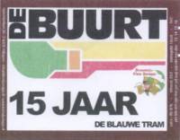 Brouwerij Klein Duimpje, De Buurt 15 jaar