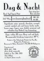 Brouwerij De Molen, Dag & Nacht