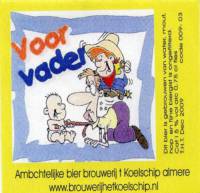 Bierbrouwerij 't Koelschip, Voor Vader