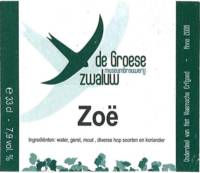 Huisbrouwerij De Groese Zwaluw, Zoë