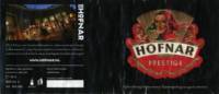 Hertog Jan Brouwerij, Hofnar Prestige