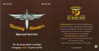 Bierbrouwerij De Oude Rijn, Working Wonders