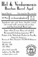 Brouwerij De Molen, Hel & Verdoemenis Bourbon Barrel Aged