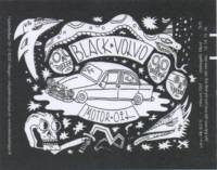 Brouwerij Klein Duimpje, Black Volvo Motor Oil