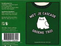 Uiltje Brewing Company, Met je cascade groene trui