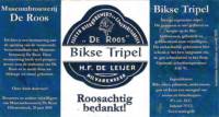 Bierbrouwerij De Roos Anno 1877, Bikse Tripel