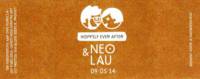 Brouwerij Eembier, Neo & Lau Hoppily Ever After 09-05-2014