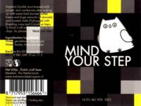 Uiltje Brewing Company, Mind Your Step