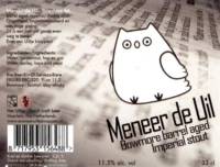 Uiltje Brewing Company, Meneer de Uil Bowmore Barrel Aged Imperial Stout