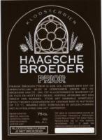 Stichting Haagsche Broeder, Prior