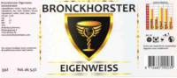 Bronckhorster Brewing Company , Bronckhorster Eigen Weiss