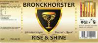 Bronckhorster Brewing Company , Bronckhorster Rise & Shine