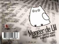 Uiltje Brewing Company, Meneer de Uil Mortlach Barrel Aged Imperial Stout